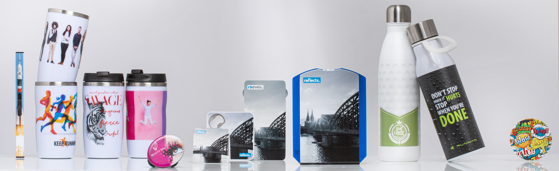 Werbeartikel von REFLECTS mit UV-Druck Verschiedene Werbeartikel von REFLECTS mit UV-Druck