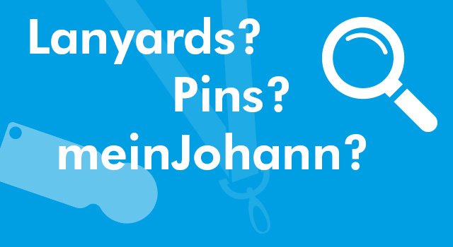 Infobox for REFLECTS Lanyards, Pins, MeinJohann and Caddy Chips